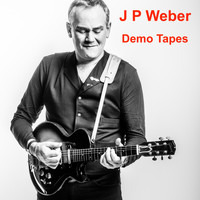 J P Weber - Demo Tapes