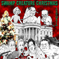 Trade Martin - Swamp Creature Christmas