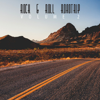 Various Artists - Rock & Roll Roadtrip, Vol. 2 (Final [Explicit])
