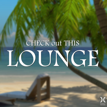 Various Artists - Check out This Lounge
