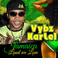 Vybz Kartel - Jamaica Land We Love