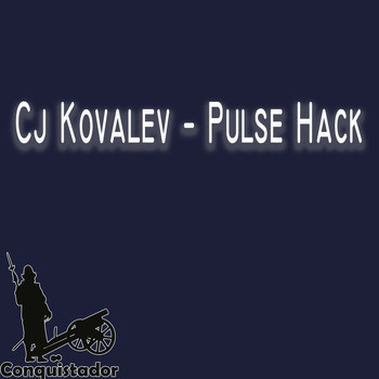 CJ Kovalev - Pulse Hack