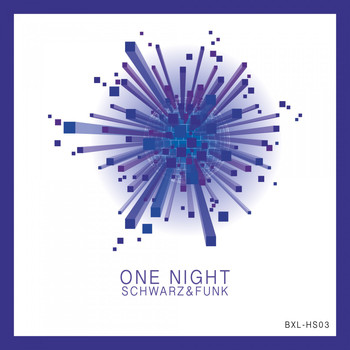 Schwarz & Funk - One Night