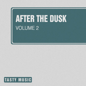 Various Artists - After the Dusk, Vol. 2