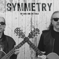 Symmetry - The Wise and the Fools