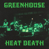 King Gizzard & The Lizard Wizard - Greenhouse Heat Death