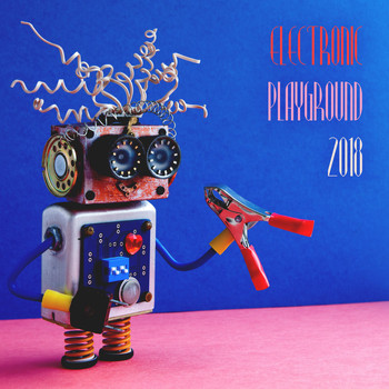 Various Artists - Electronic Playground 2018