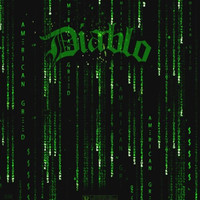 Diablo - American Greed