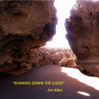 Jim Allen - Running Down the Clock