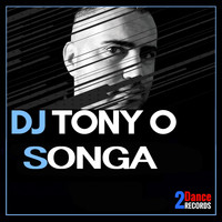 DJ Tony O - Songa