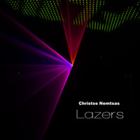 Christos Nemtsas - Lazers