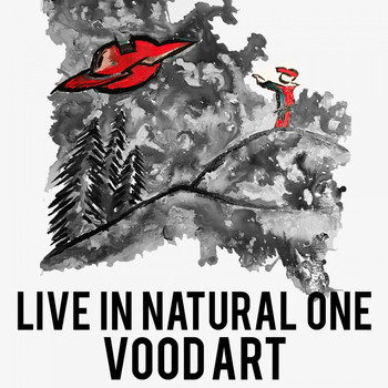 Vood Art - Live in Natural One