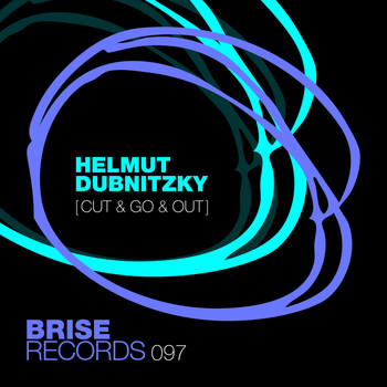 Helmut Dubnitzky - Cut & Go & Out