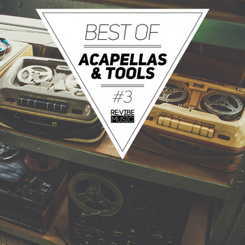 Various Artists - Best of Acapellas & Tools, Vol. 3