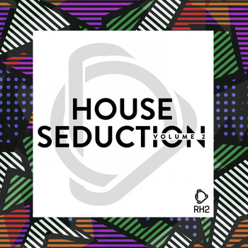 Various Artists - House Seduction, Vol. 2 (Explicit)