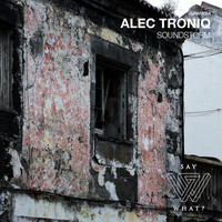 Alec Troniq - Soundstorm