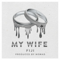 Fiji - My Wife