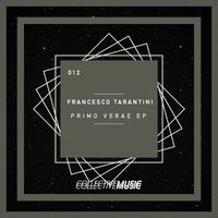 Francesco Tarantini - Primo Varae Ep