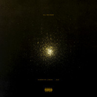 Kendrick Lamar / SZA - All The Stars (Explicit)