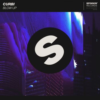 Curbi - Blow Up