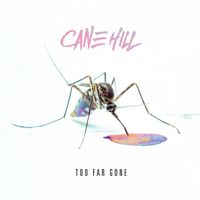 Cane Hill - 10 ¢ (Explicit)