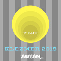 Pizeta - Klezmer 2018