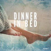 Martin Liege - Dinner in Bed, Vol. 1 (Compiled by Martin Liege)