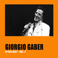 Giorgio Gaber - Giorgio Gaber at His Best Vol. 2