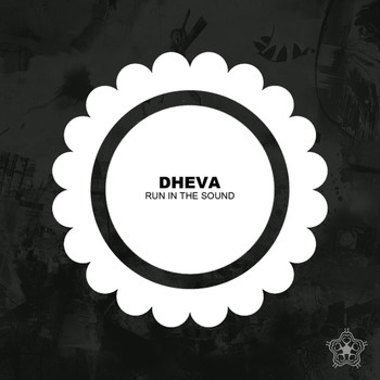 Dheva - Run In The Sound
