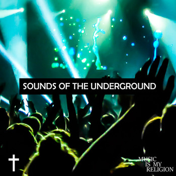 Various Artists - Sounds Of The Underground