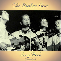 The Brothers Four - Song Book (Remastered 2017)