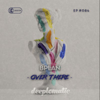 Bplan - Over There