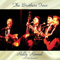 The Brothers Four - Rally 'Round! (Remastered 2017)