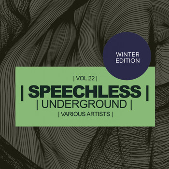 Various Artists - Speechless Underground, Vol.22: Winter Edition