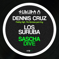 Dennis Cruz - Feeling High: The Remixes Vol. 2