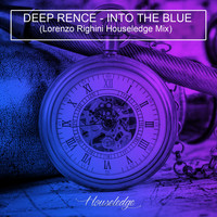 Deep Rence - Into the Blue (Lorenzo Righini Houseledge Mix)