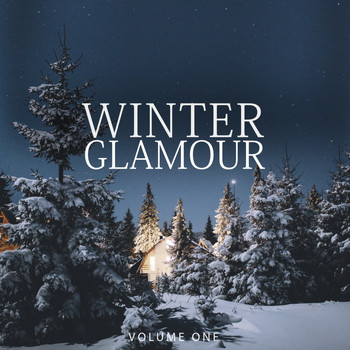 Various Artists - Winter Glamour, Vol. 1 (Finest Chill Out & Lounge Tunes)