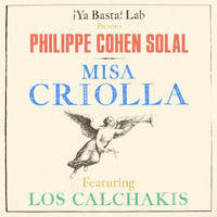 Philippe Cohen Solal - Misa Criolla