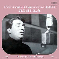 Tony Dallara - Al Di La '