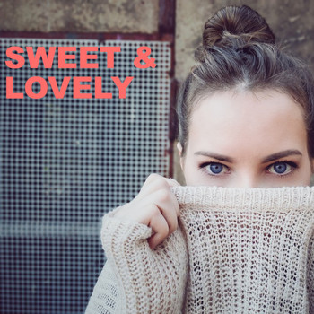 Various Artists - Sweet and Lovely