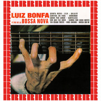 Luiz Bonfa - Le Roi De La Bossa Nova [Bonus Track Version] (Hd Remastered Edition)