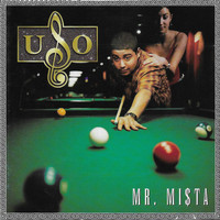 USO - Mr. Mista (Explicit)