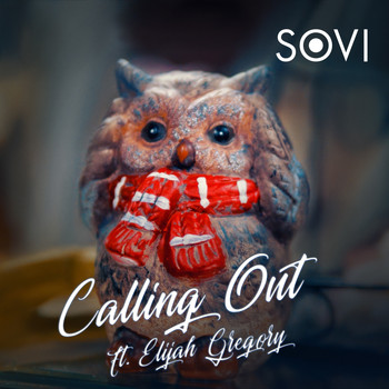 SOVI - Calling Out