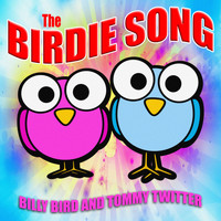 Billy Bird And Tommy Twitter - The Birdie Song