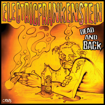 Electric Frankenstein - Dead and Back