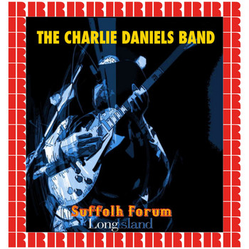 Charlie Daniels Band - Suffolk Forum, Commack, Long Island, Ny. April 28th, 1978 (Hd Remastered Edition)
