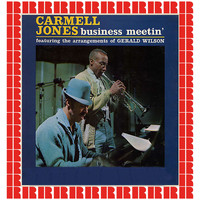 Carmell Jones - Business Meetin' [Bonus Track Version] (Hd Remastered Edition)