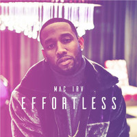 Mac Irv - Effortless