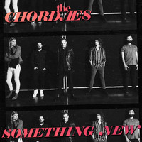 The Chordaes - Something New (Remix)