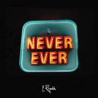 Corbin Reynolds - Never Ever